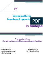 A Study On: Saving Patterns Investment Opportunities