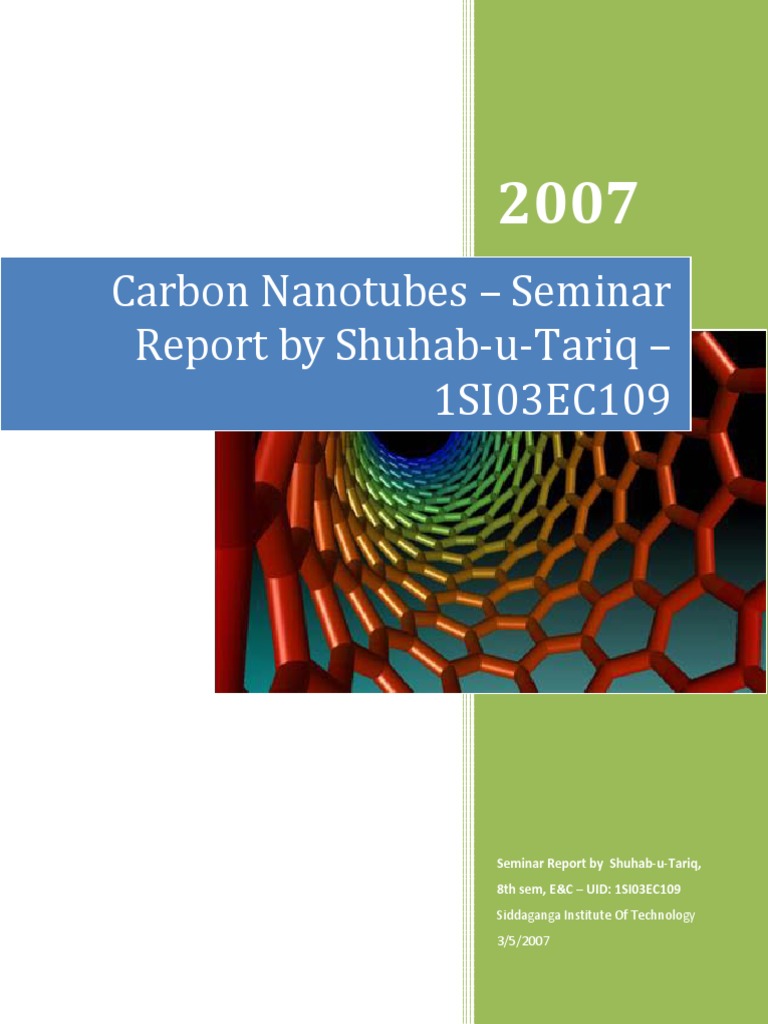 Carbon Nanotubes - Seminar Report by Shuhab-u-Tariq - 1SI03EC109 | PDF ...