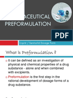 Pharmaceutical Preformulation: Liquid / Semisolid Dosage Form