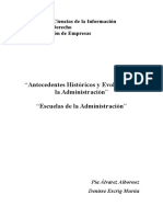 Antecedenetes Historicos y Evolucion de La Administracion