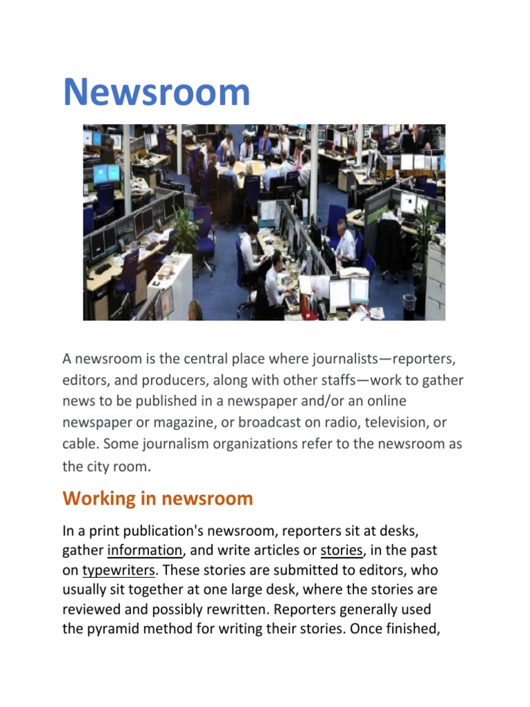 Press media in a newsroom