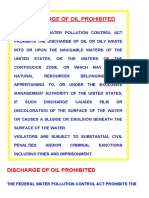 Discharge of Oil Prohibited: The Federal Water Pollution Control Act Prohibits The