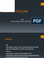 Jig and Fixture