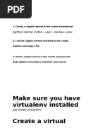 Make Sure You Have Virtualenv Installed Create A Virtual: Ipython Kernel Install - User - Name .Venv