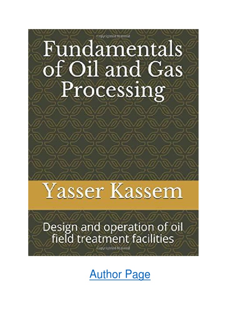 Fundamentals of Oil and Gas Processing | PDF | Gases