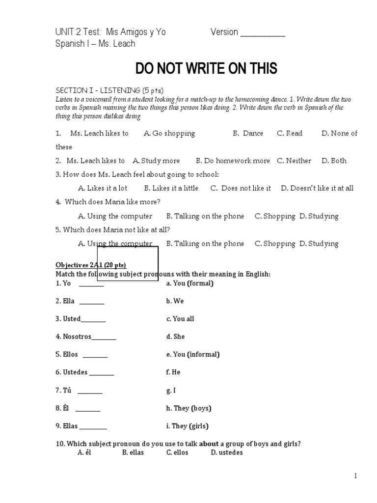 Do not write on this unit 2 test mis amigos y yo version spanish i