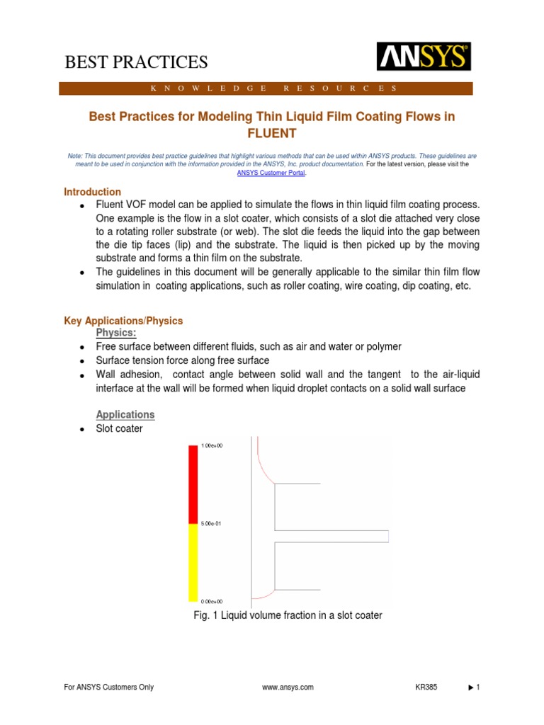 Best Practice For Modeling Thin Liquid Film Coating Flows in ANSYS