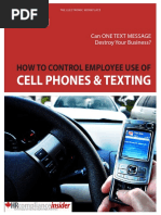 How To Control Employee Use Of: Cell Phones & Texting