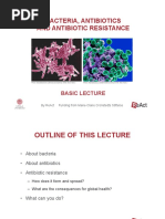 Bacteria, Antibiotics and Antibiotic Resistance: Basic Lecture