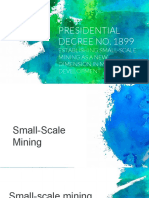 Presidential DECREE NO. 1899: Establishing Small-Scale Mining As A New Dimension in Mineral Development