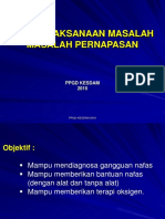 Penatalaksanaan Masalah Masalah Pernapasan-Ppgd Kesdam-2016