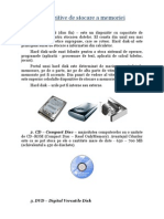 Dispozitive de Stocare A Memoriei: 1. Hard Disk (Disc Fix) - Este Un Dispozitiv Cu Capacitate de