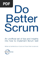 Do Better Scrum: An Unofficial Set of Tips and Insights Into How To Implement Scrum Well