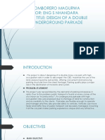 Name: Komborero Magurwa Supervisor: Eng S Nhandara Project Title: Design of A Double Storey Underground Parkade