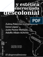 La Idea de América Latina. La Herida Colonial y La Opción Decolonia