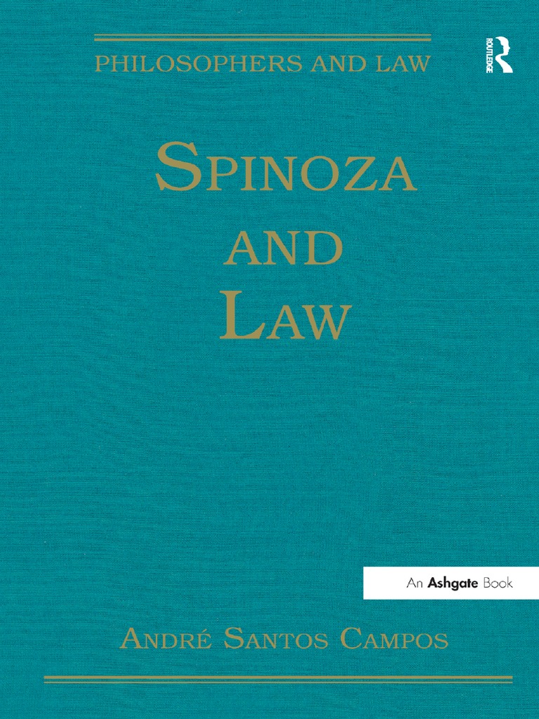 Spinoza and Law | PDF | Jurisprudence | Metaphysics