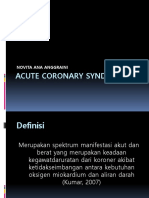 Acute Coronary Syndrome: Novita Ana Anggraini
