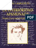 Larrañeta, Rafael - La Interioridad Apasionada. Verdad y Amor en Søren Kierkegaard PDF