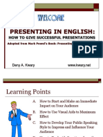 Presenting in English:: How To Give Successful Presentations