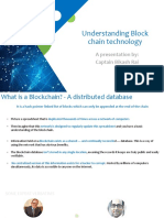 Understanding Block Chain Technology: A Presentation By: Captain Bikash Rai