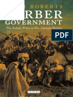 Library of Middle East History 14. Hugh Roberts Berber Government - The Kabyle Polity in Pre Colonial Algeria 2014 I.B. Tauris PDF