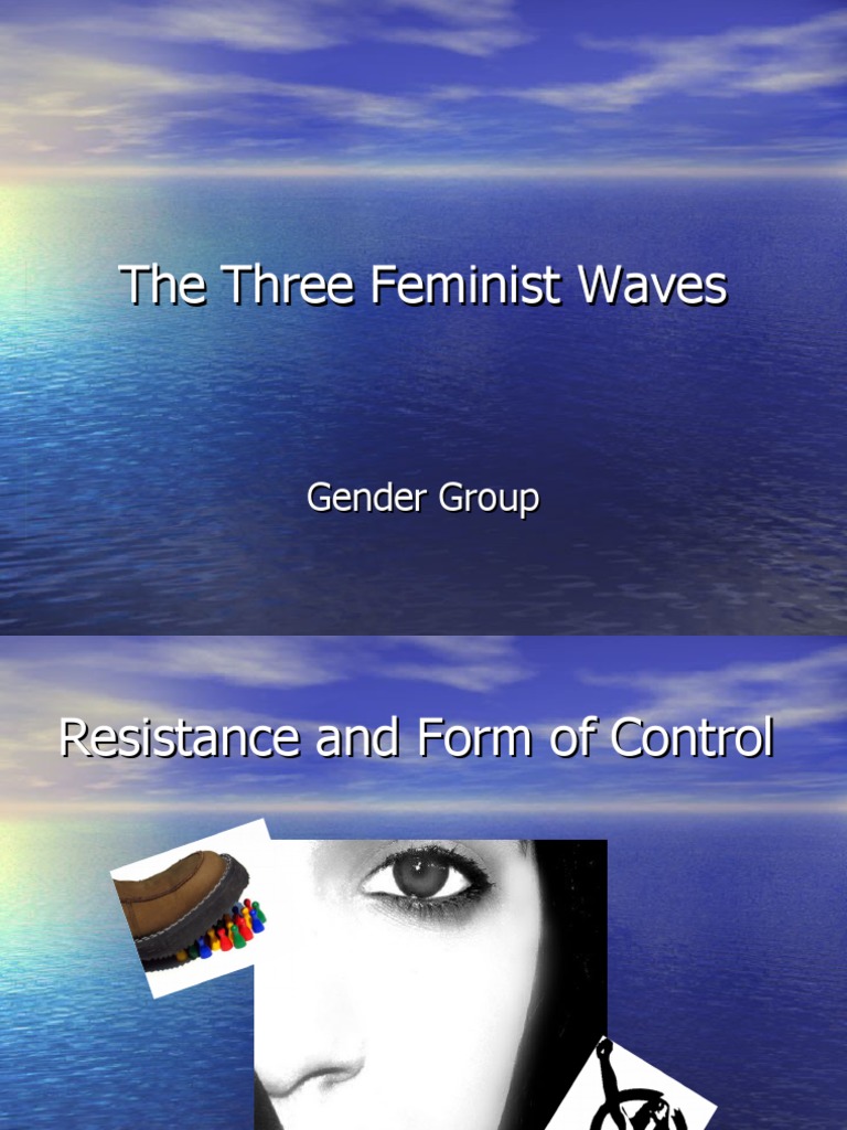 Waves of Feminism | PDF | Gender Studies | Feminism