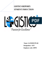 Logistics Report: Department Induction: Name: Ganesh Swar Designation: GET Employee Code: 49978