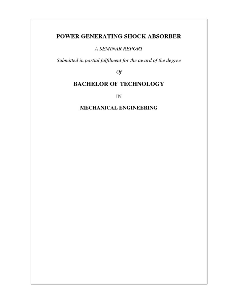 Power Generating Shock Absorber A Seminar Report Submitted in Partial