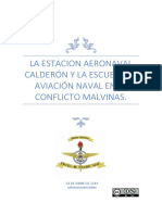 La Estacion Aeronaval Calderon y La Escuela de Aviación Naval en El Conflicto Malvinas Editado
