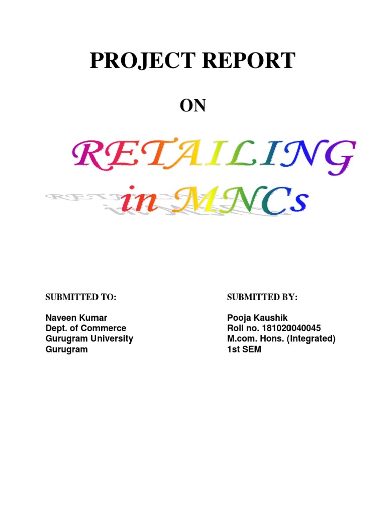 Retail Industry Project Report on Retailing in MNCs PDF Supermarket