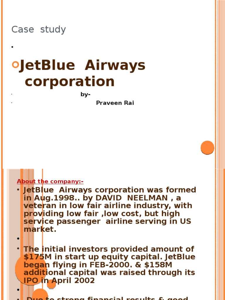 Jetblue's Case Study by P.rai87@gmail | PDF | Financial Capital ...