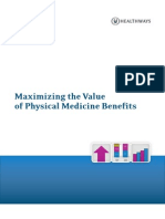 Physical Medicine Benefit Management