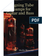Designing Tube Preamps For Guitar and Bass _M Blencowe 2009.pdf