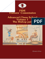 FIDE Trainers 39 Commission Advanced Chess School Vol 1