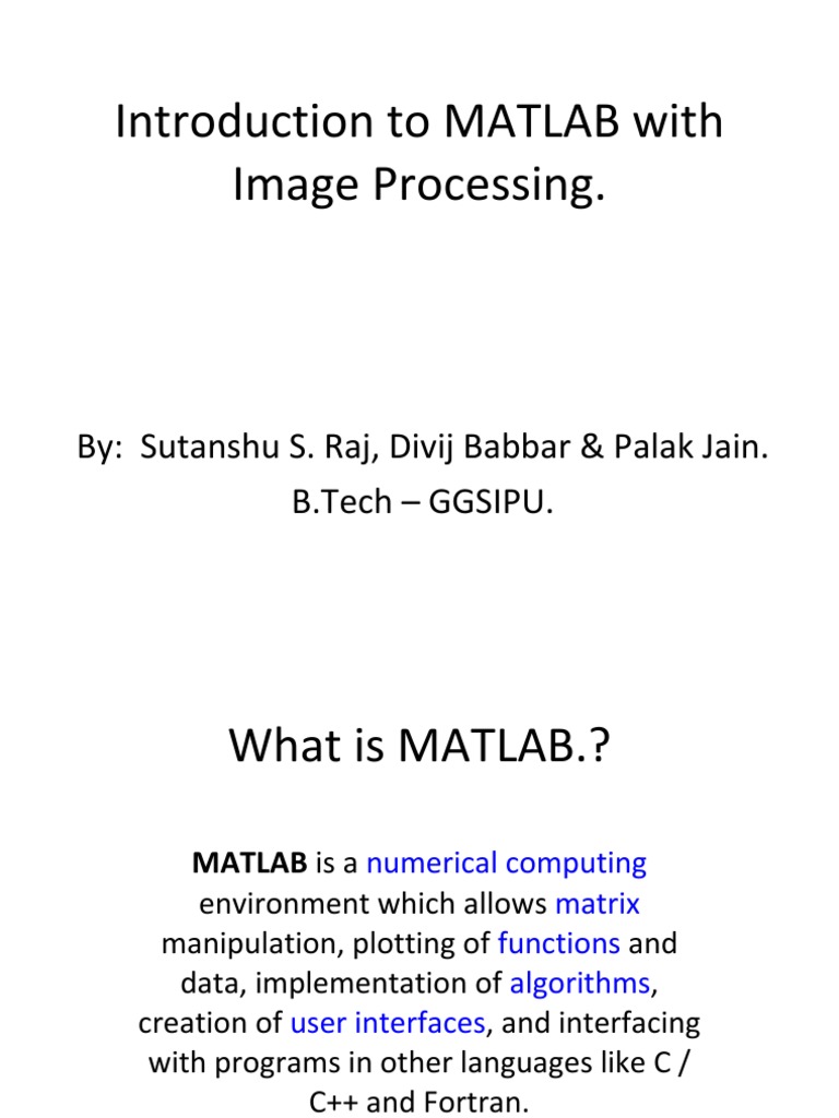 Introduction To MATLAB With Image Processing | PDF | Matlab | Matrix ...