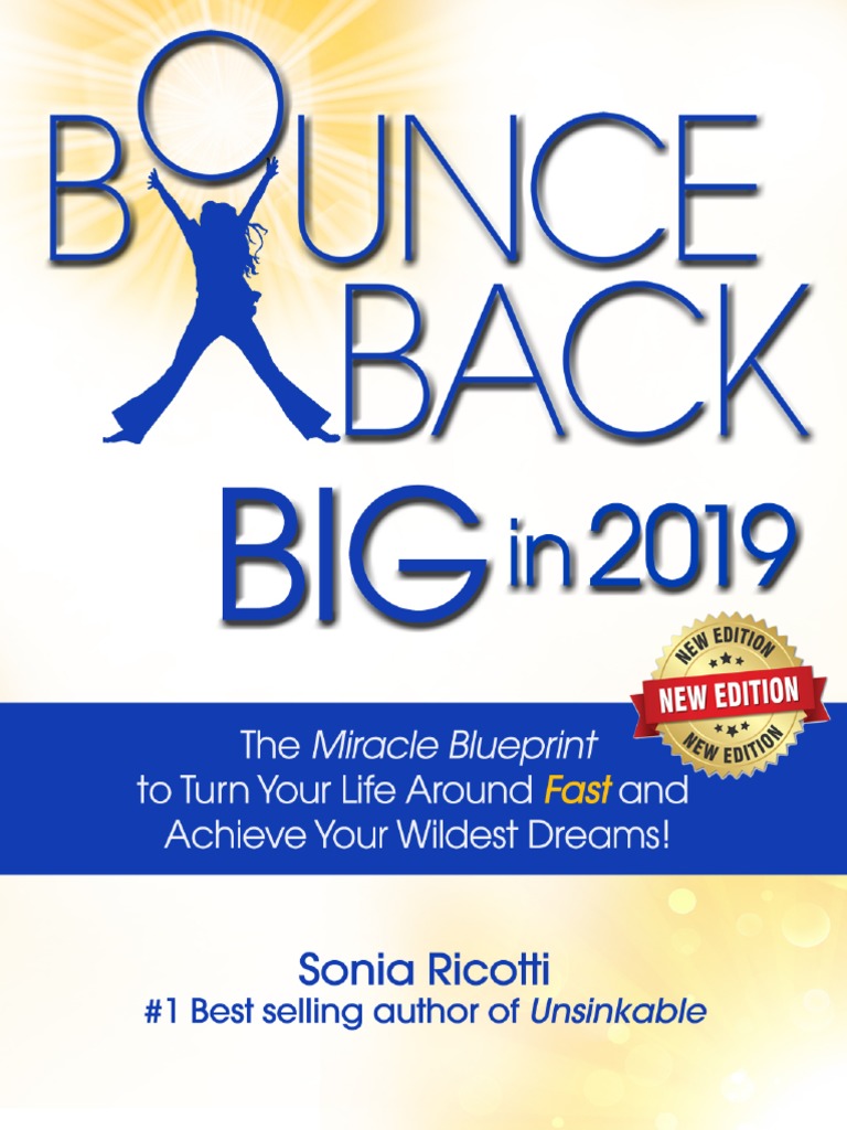 Bounce Back BIG in 2019 - Sonia Ricotti PDF | PDF | Dream | Mind