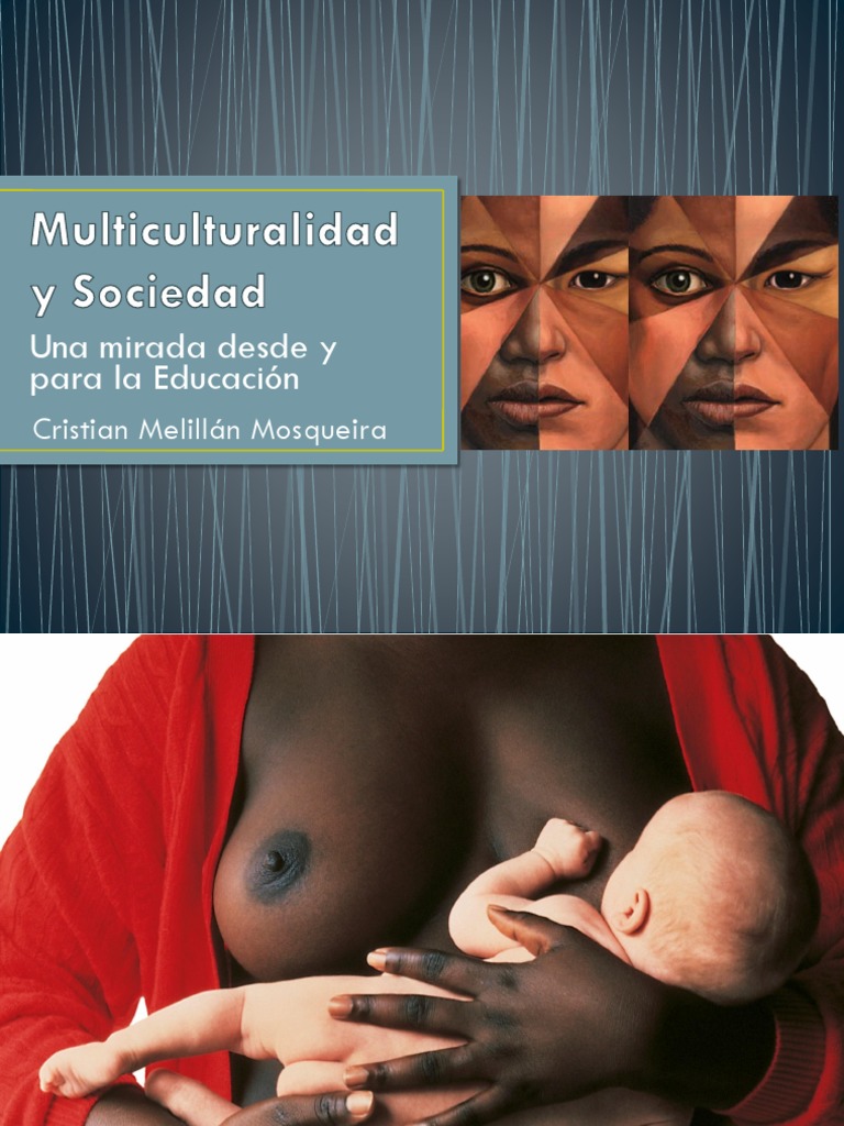Multiculturalidad en Educación y Sociedad | PDF | Interculturalidad ...