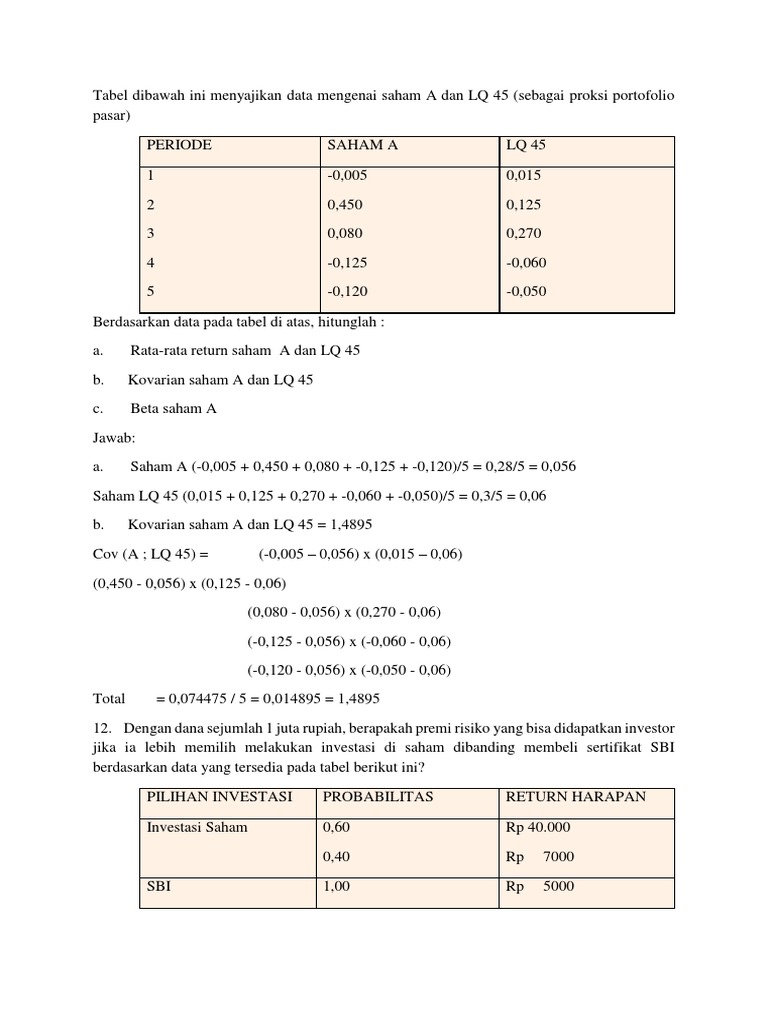 Tabel Dibawah Ini Menyajikan Data Mengenai Saham A Dan Lq 45