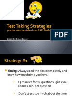 Test Taking Strategies: Practice Exercises Taken From PSAT Student Guide 2010)