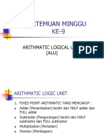 Pertemuan Minggu KE-9: Arithmatic Logical Unit (ALU)