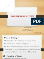 "Hydraulic Braking System": Presented BY, Mohit Sharma (151200224