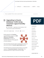 Upgrading To Oracle Database 12cR2 Using Transient Logical Standby Method