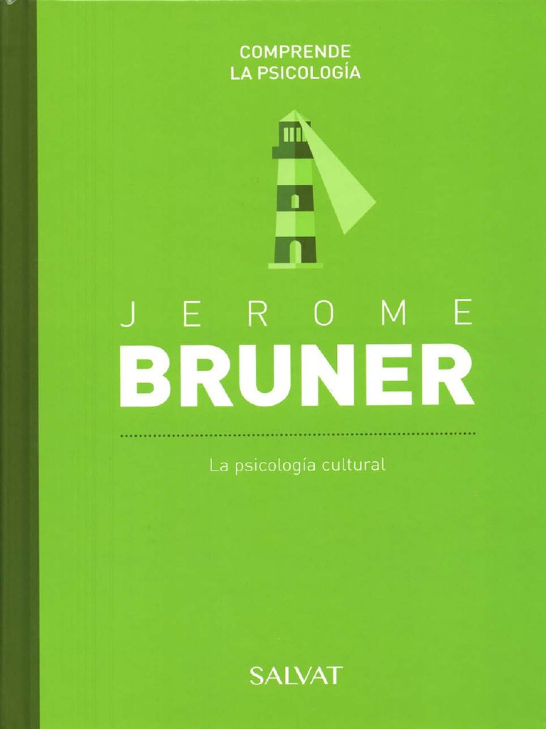 12PS Jerome Bruner | PDF | Sicología | Science