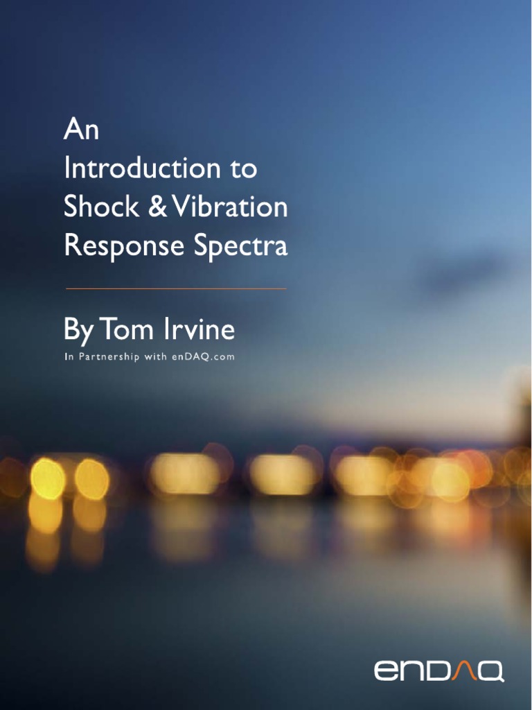 Tom Irvine's Shock & Vibration Guide | PDF | Resonance | Energy Harvesting