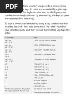 For Keyboard Shortcuts in Which You Press Two or More Keys Simultaneously