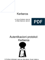 Kerberos: MR Goran Đorđević, Dipl - Inž. DR Milan Marković, Dipl - Inž