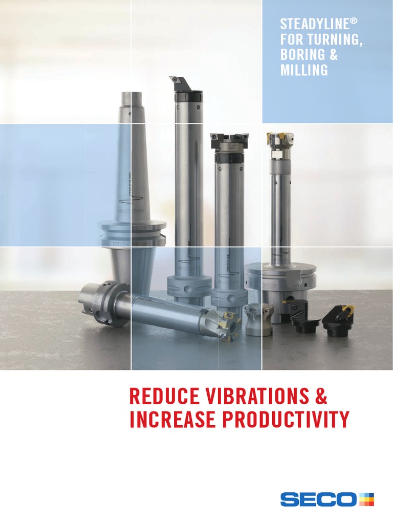 Reduce Vibrations & Increase Productivity Steadyline For Turning