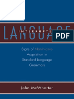 Language Interrupted Signs of Non Native Acquisition in Standard Language Grammars PDF