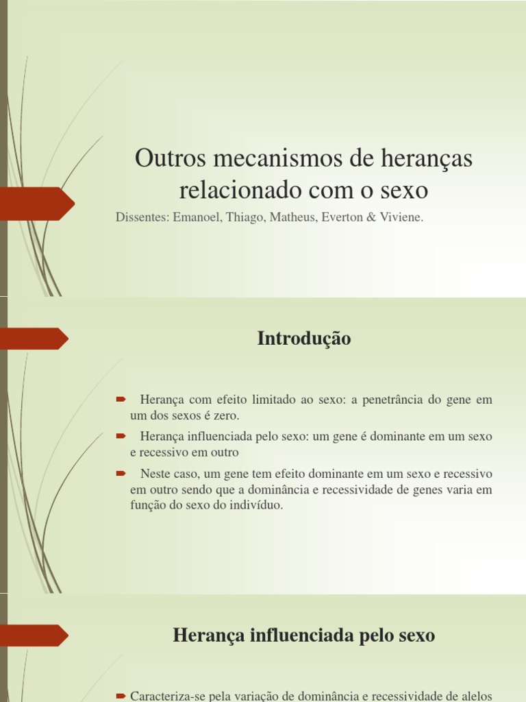Outros Mecanismos De Heran as Relacionado Com O Sexo Dissentes 