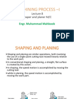 Machining Process - I: Shaper and Planer M/C